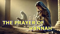 The prayer of Hannah